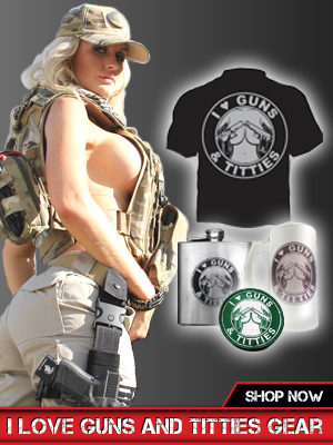 Shop I Love Guns and Titties Gear