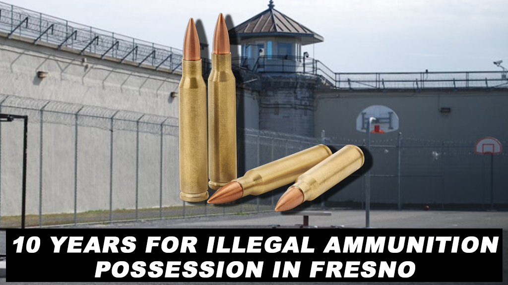 Man Gets 10 Years for Possession of Ammunition