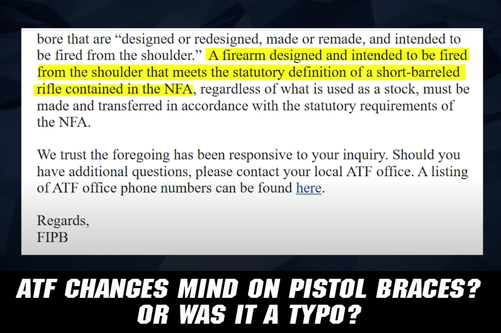 ATF Says ALL Braced Pistols Are SBRs – Because They Just “Feel” Like It