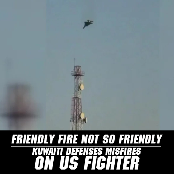 Dramatic Video: Kuwait Air Defenses Down 3 American F-15Es by Mistake