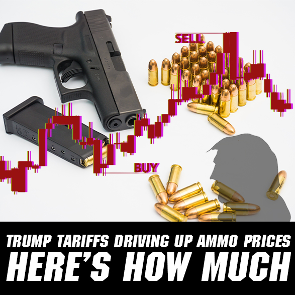 Ammo Prices Climbing Again: The Real Impact of Trump’s Tariffs