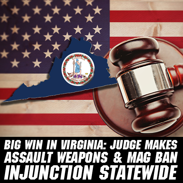 Virginia Assault Weapons Ban Blocked Statewide – Major 2A Victory for Gun Owners