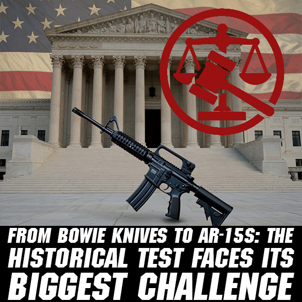 Supreme Court Historical Test Sets Stage for Major AR-15 Ban Showdown