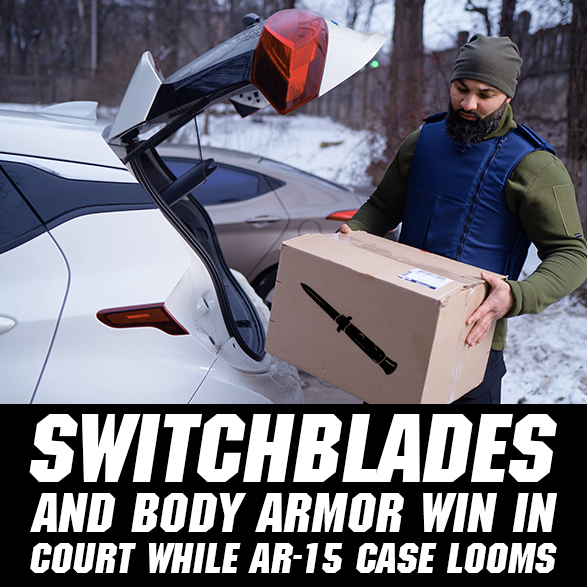 Courts Protect Switchblades and Body Armor Before AR-15 Supreme Court Fight